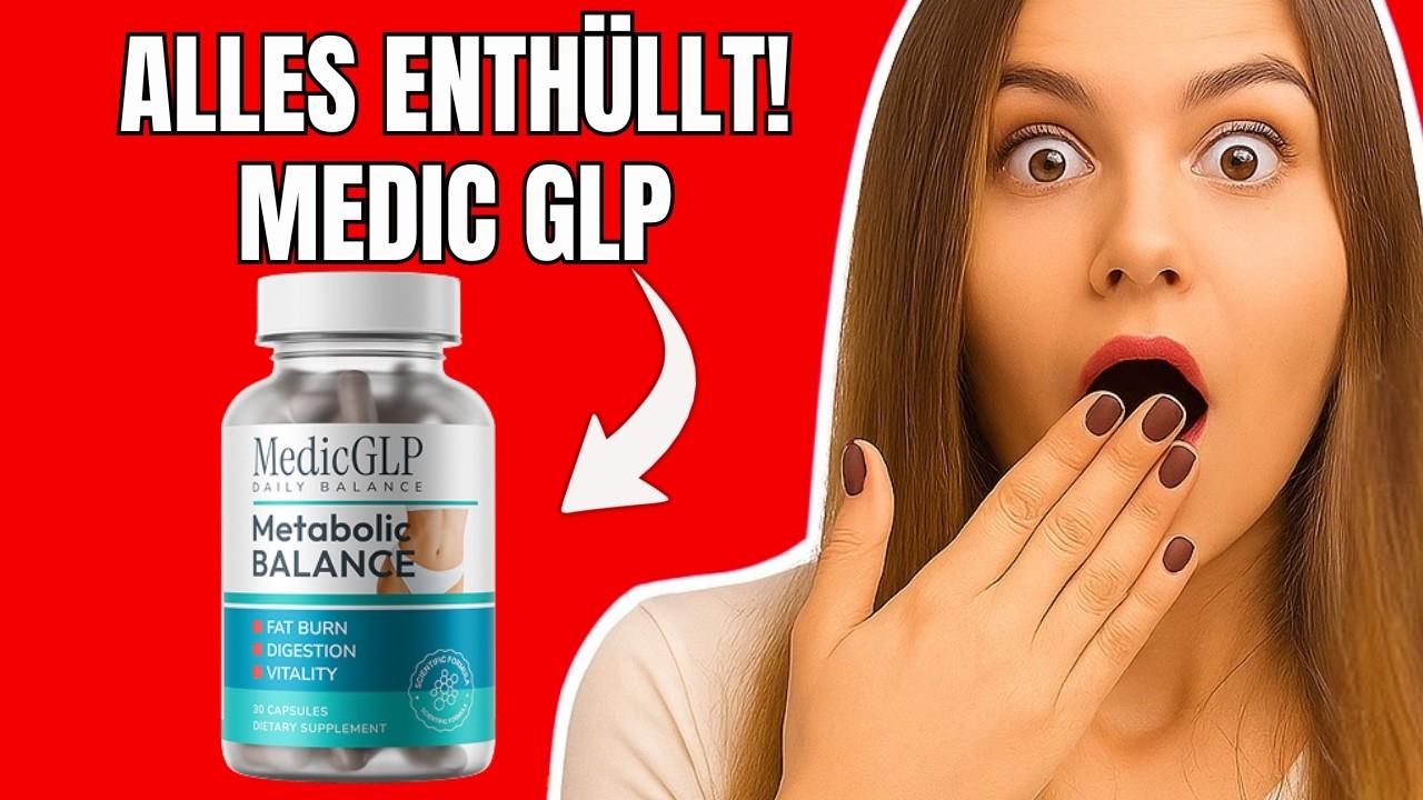 MedicGLP Erfahrung: Wie gut ist das Produkt?
